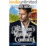 The Billionaire's Marriage Contract (Clean Billionaire Fake Marriage Romance Series Book 2)