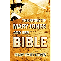 The Story of Mary Jones and her Bible (1919) book cover The Story of Mary Jones and her Bible (1919) book cover