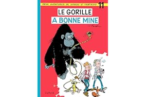 Spirou et Fantasio - Tome 11 - Le gorille a bonne mine (French Edition)