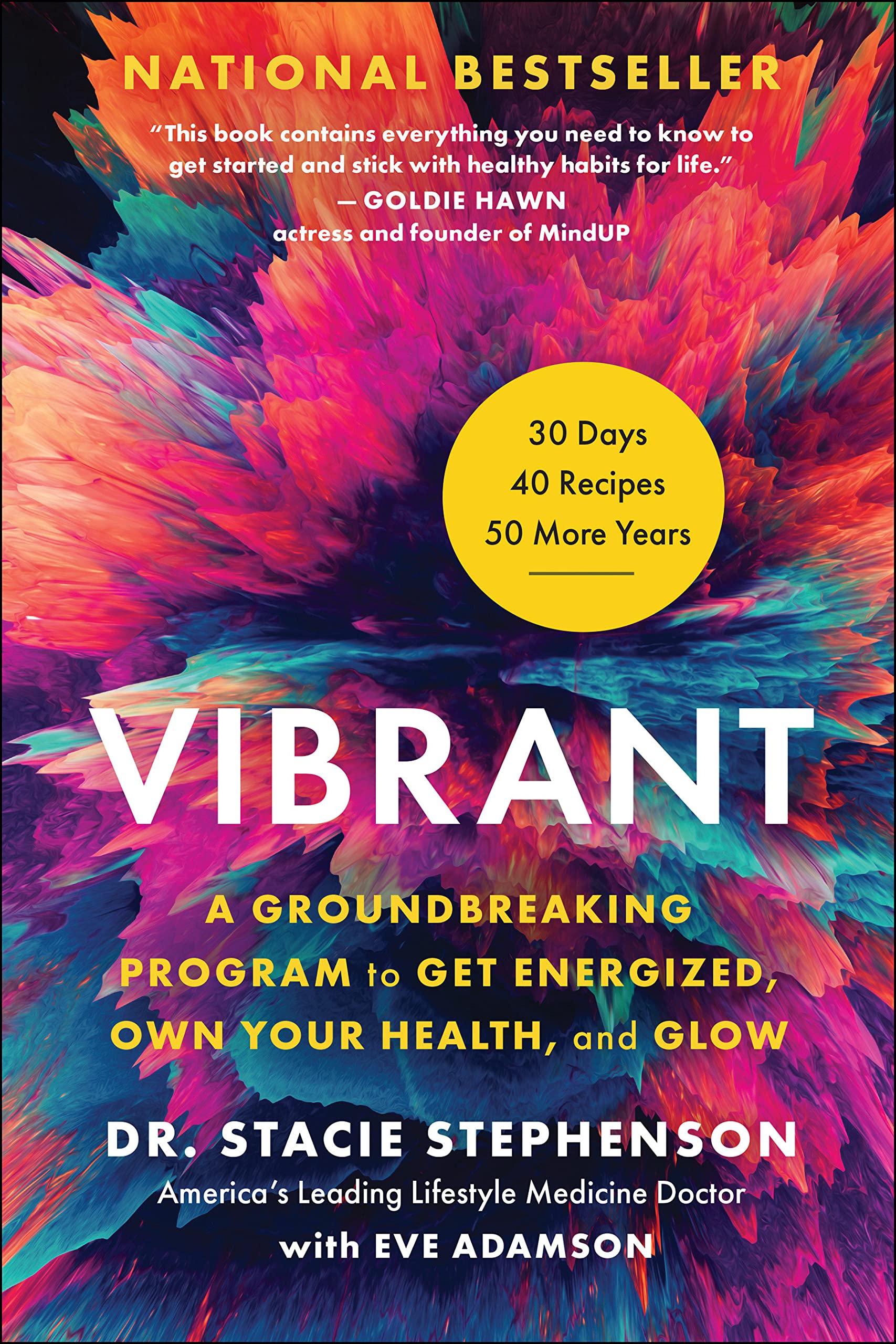 Vibrant A Groundbreaking Program To Get Energized Own Your Health And Glow Stephenson Stacie Amazon Com Books Vibrant A Groundbreaking Program To Get Energized Own Your Health And Glow Stephenson Stacie Amazon Com Books