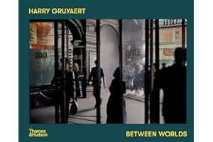 Harry Gruyaert: Between Worlds