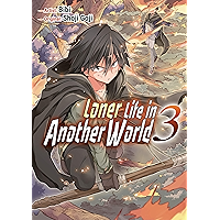 Loner Life in Another World Vol. 3 (manga) book cover Loner Life in Another World Vol. 3 (manga) book cover