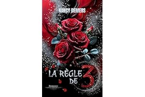 La règle de 3 (French Edition)