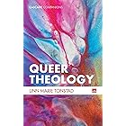 Queer Theology: Beyond Apologetics (Cascade Companions Book 0)