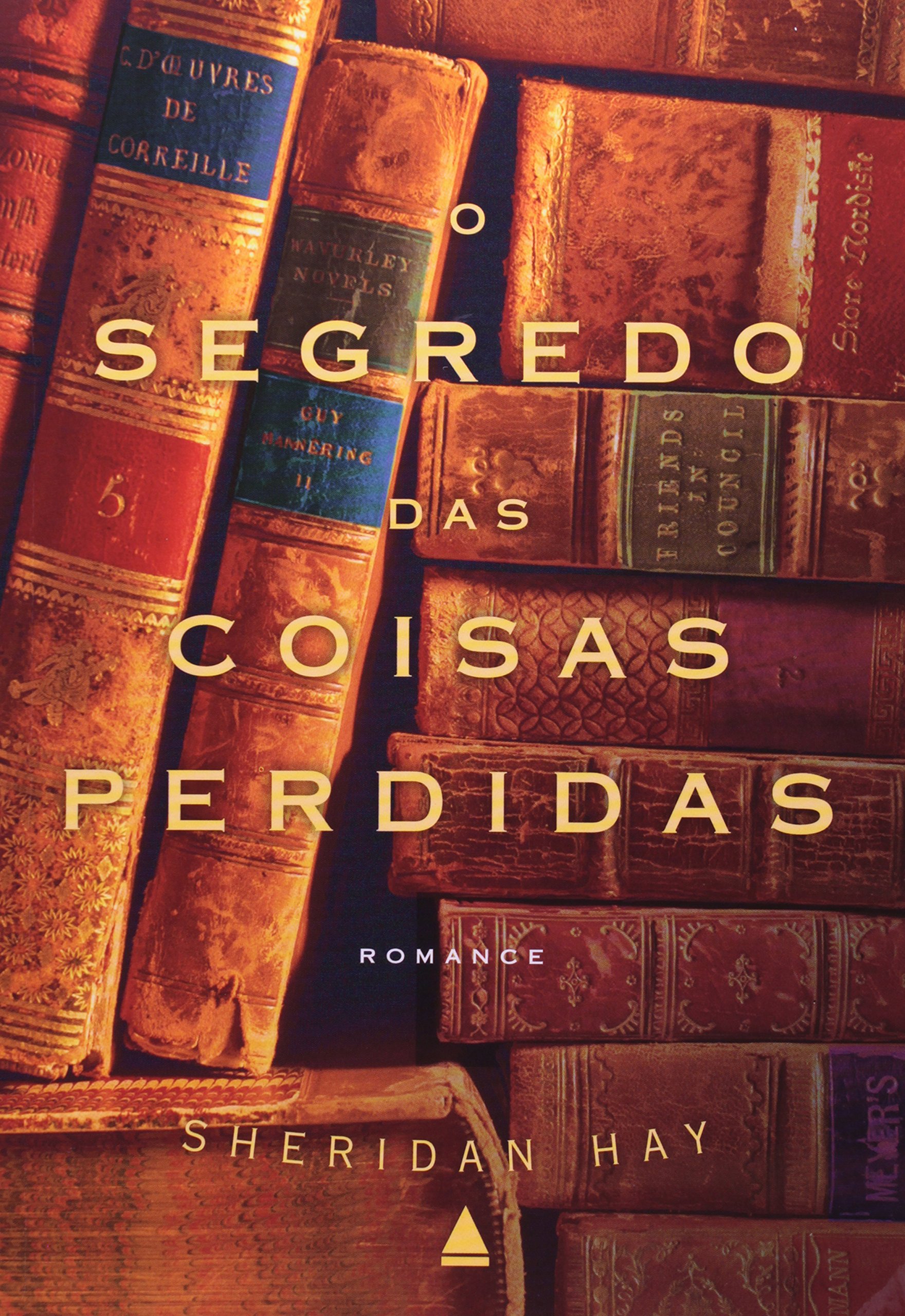 O Segredo Das Coisas Perdida PDF Sheridan Hay
