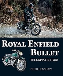 Royal Enfield Bullet: The Complete Story