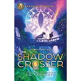 Rick Riordan Presents: Shadow Crosser, The-A Storm Runner Novel, Book 3