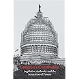 Congress's Constitution: Legislative Authority and the Separation of Powers