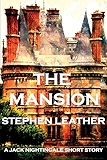 The Mansion: A Jack Nightingale Short Story
