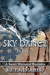 Sky Dance: Book 2 (Sky Series) Kindle Edition