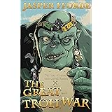 The Great Troll War (The Last Dragonslayer Chronicles Book 4)