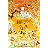 Heart of the Sun Warrior: A Novel (Celestial Kingdom, 2)