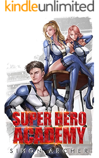 Amazon Com Arch Rivals Super Hero Academy Book 2 Ebook Archer