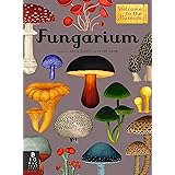 Fungarium: Welcome to the Museum