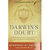 Darwin's Doubt: The Explosive Origin of Animal Life and the Case for Intelligent Design
