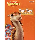 Wonders, Your Turn Practice Book, Grade 3 (ELEMENTARY CORE READING)