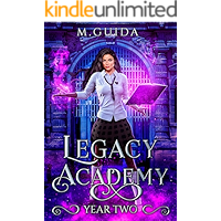 Legacy Academy: Year Two: Paranormal Academy Romance book cover