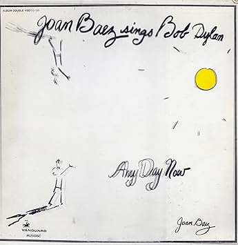 Any Day Now Joan Baez Sings Bob Dylan Amazon Co Uk Music