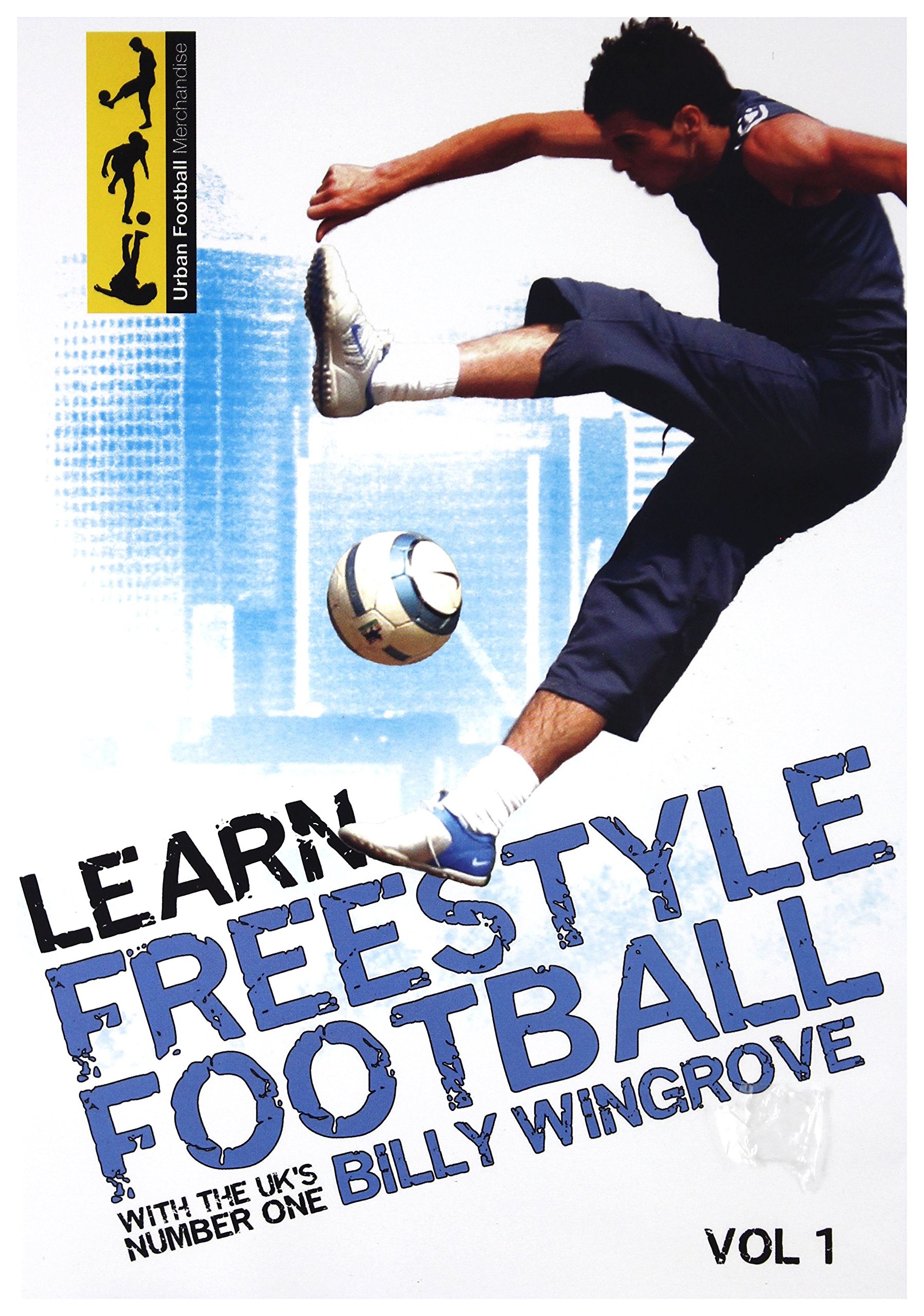 Learn Freestyle Football With Billy Wingrove [DVD]