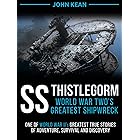 SS Thistlegorm: WW2's Greatest Shipwreck