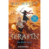 Serafin. Das Kalte Feuer: Merle-Zyklus 4 (German Edition) book cover Serafin. Das Kalte Feuer: Merle-Zyklus 4 (German Edition) book cover