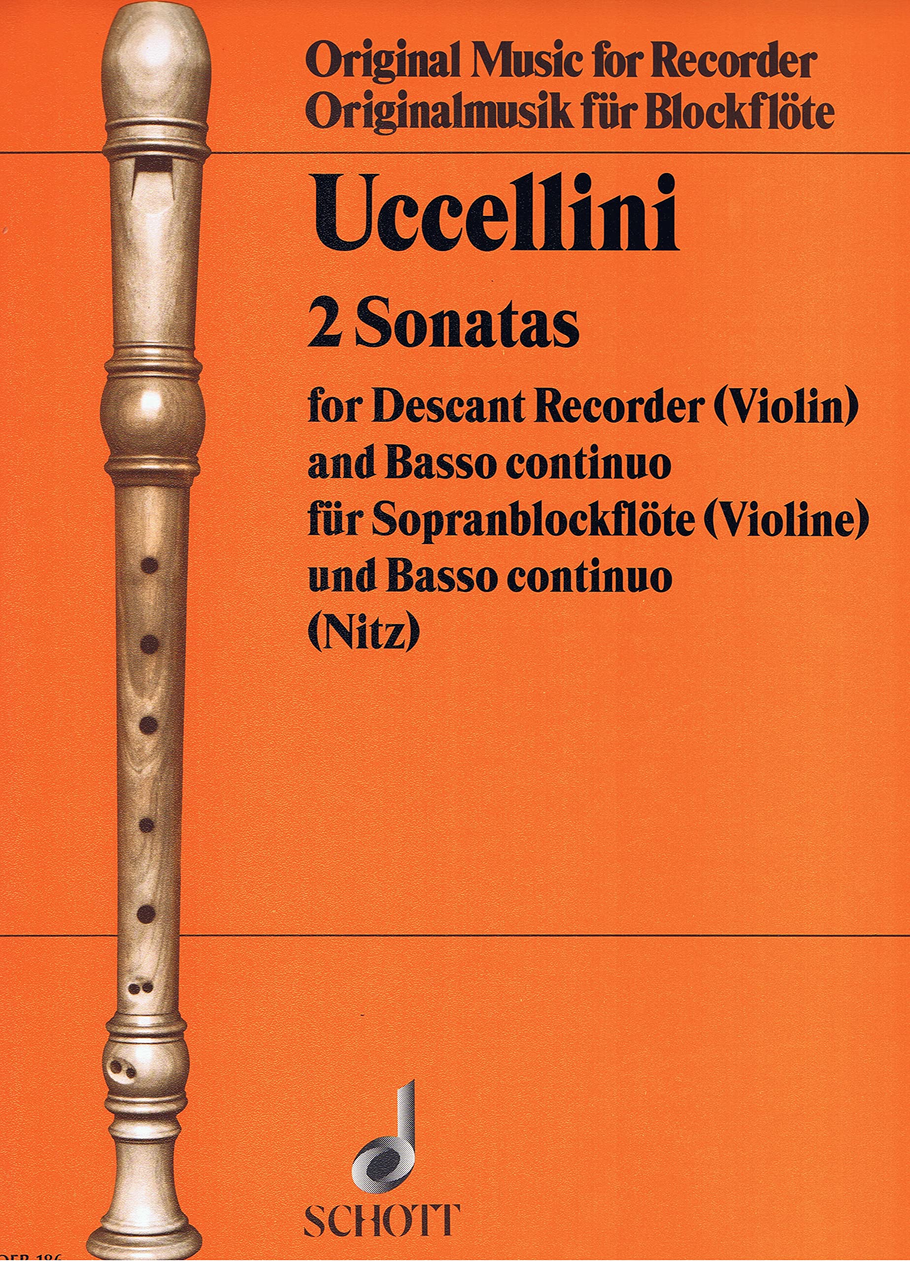 2 Sonatas: descant recorder (violin) and basso continuo.