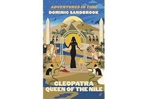 Adventures in Time: Cleopatra, Queen of the Nile
