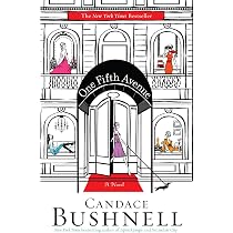 One Fifth Avenue: Bushnell, Candace: 9781401341404: Amazon.com: Books