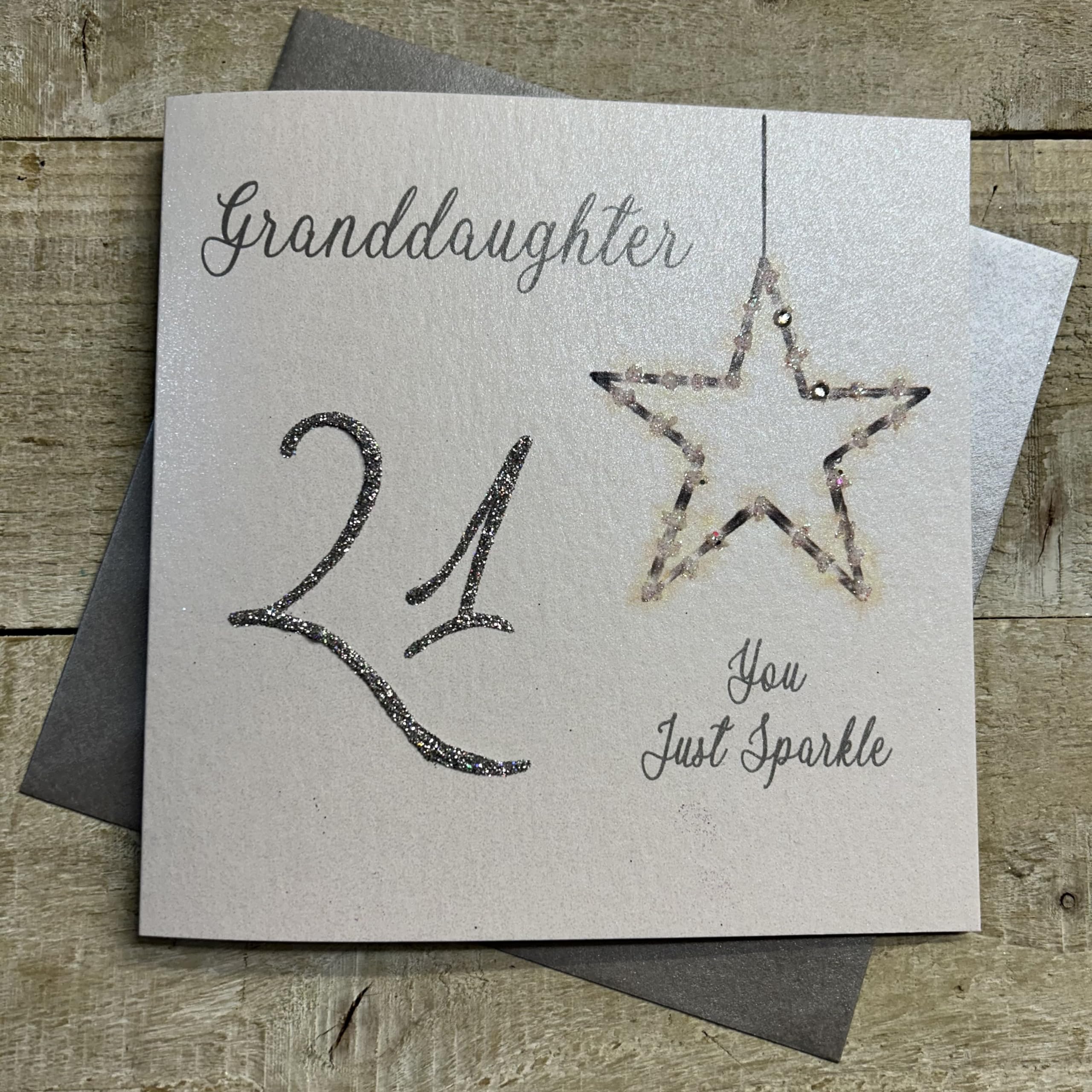 WHITE COTTON CARDS LLN21GD"Granddaughter You Just Sparkle 21" Handmade 21st Birthday Card,grey|black