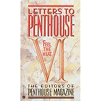 Letters to Penthouse VI: Feel the Heat book cover