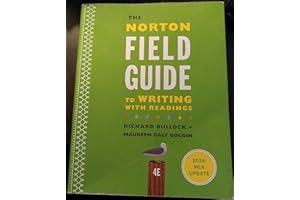 The Norton Field Guide to Writing with 2016 MLA Update: with Readings