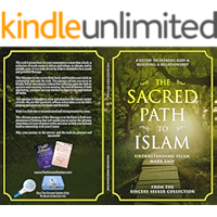 The Sacred Path to Islam: A Guide to Seeking Allah (God) & Building a Relationship book cover