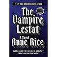 The Vampire Lestat (Vampire Chronicles)