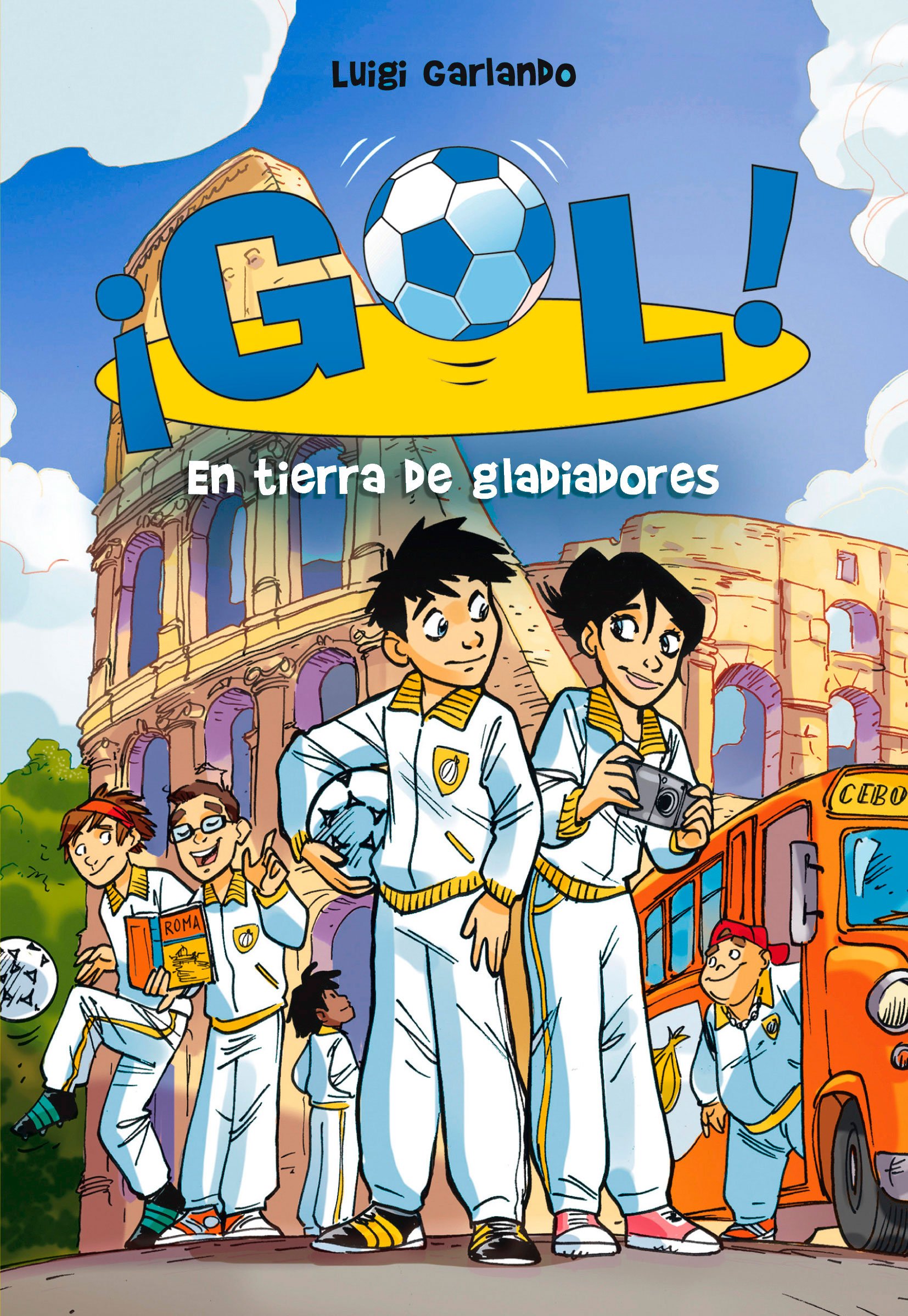 Portada de Gol 11. En tierra de gladiadores (¡Gol!)