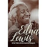 Edna Lewis: At the Table with an American Original
