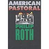 American Pastoral (American Trilogy Book 1)