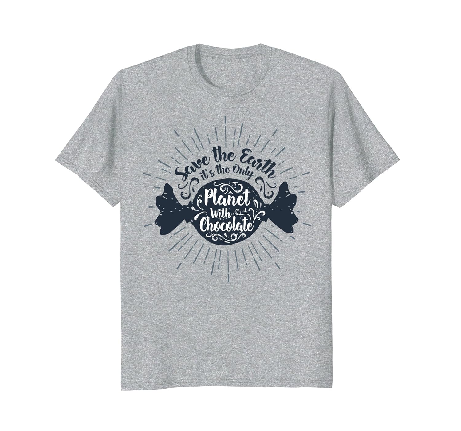 Save the Earth It's the Only Planet with Chocolate T-Shirt-anz