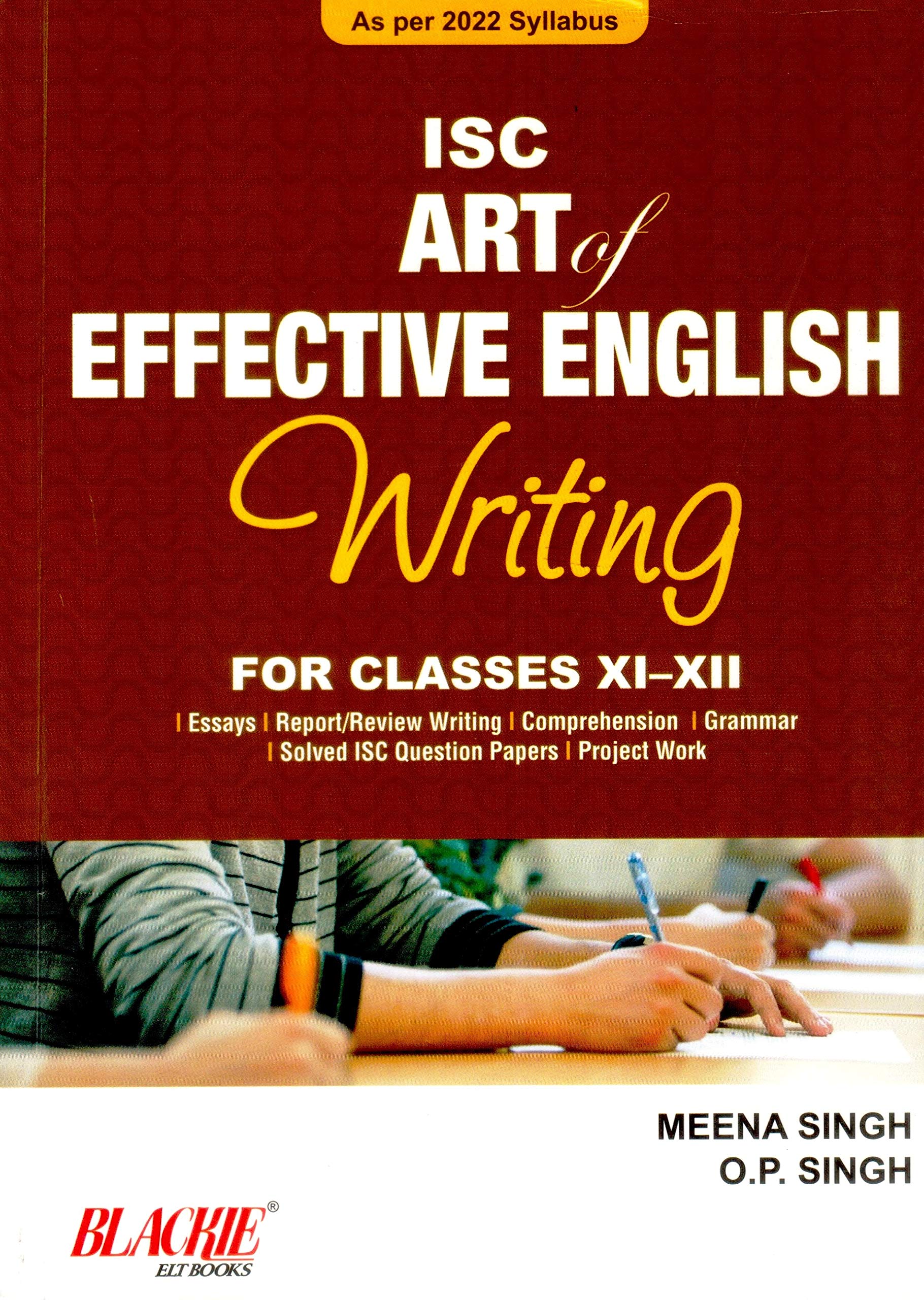 ISC ART OF EFFECTIVE ENGLISH WRITING FOR CLASS XI-XII