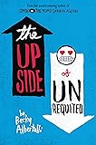 The Upside of Unrequited