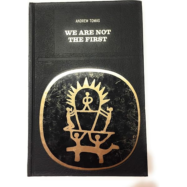 We are not the first: Riddles of ancient science: tomas, andrew