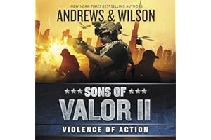 Sons of Valor II: Violence of Action: The Sons of Valor Series, Book 2