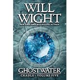 Ghostwater (Cradle, 5)