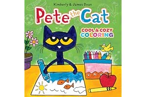 Pete the Cat: Cool & Cozy Coloring: A Coloring Book with 40 Coloring Pages