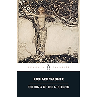 The Ring of the Nibelung (Penguin Clothbound Classics) book cover The Ring of the Nibelung (Penguin Clothbound Classics) book cover