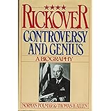 Rickover: Controversy and Genius: A Biography