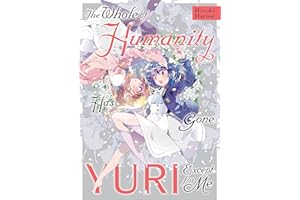 The Whole of Humanity Has Gone Yuri Except for Me