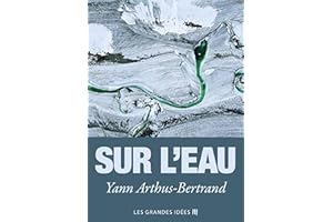 Sur l'eau (Les Grandes Idées t. 1) (French Edition)