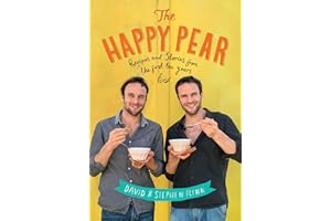 The Happy Pear: Healthy, Easy, Delicious Food to Change Your Life
