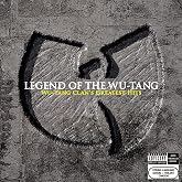 Legend Of The Wu-Tang: Wu-Tang Clan's Greatest Hits