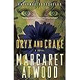 Oryx and Crake (The MaddAddam Trilogy)